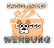 Dooggs-Werbung | Basic-Paket!